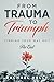 From Trauma to Triumph: Fin...