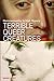 Terrible Queer Creatures by Brian Lacey