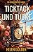 Ticktack und Tücke (Ein Königlich Cosy-Krimi) by Helen Golden