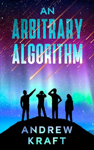 An Arbitrary Algorithm (A Recursive Singularity Book 3)