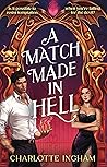 A Match Made in Hell