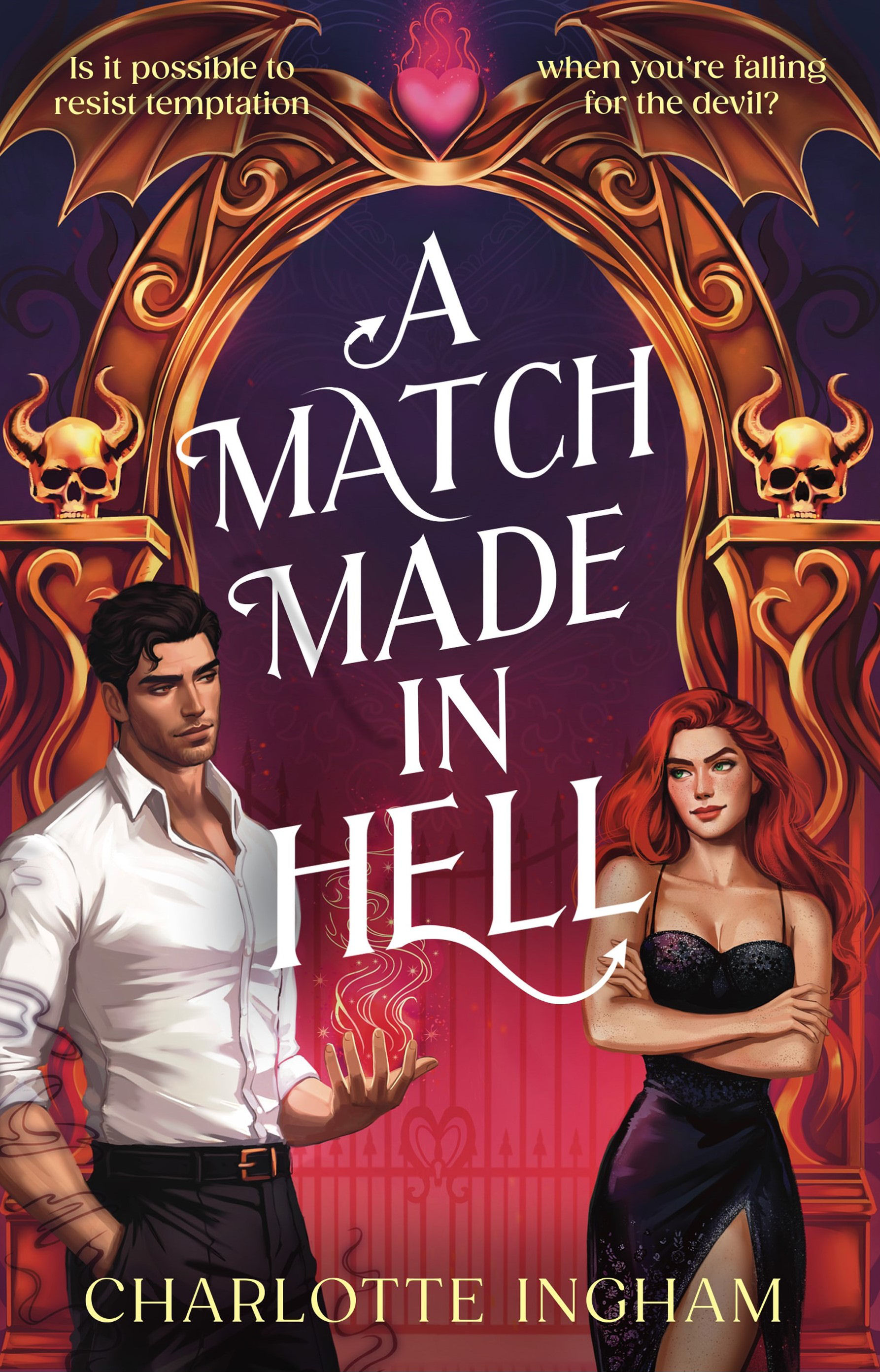 A Match Made in Hell: Is it possible to resist temptation when you're falling for the devil?