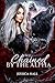Chained By The Alpha by Jessica Hall
