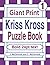 Giant Print Kriss Kross Word Fill In Puzzle Book Volume 1 by J. McCormick