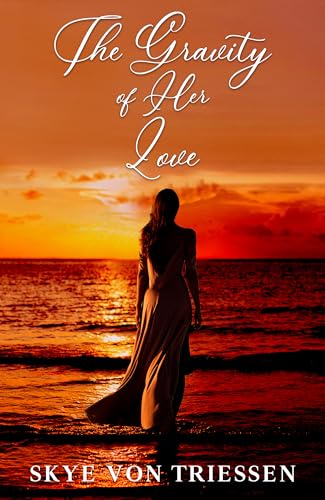 The Gravity of Her Love (Survivors Book 2)