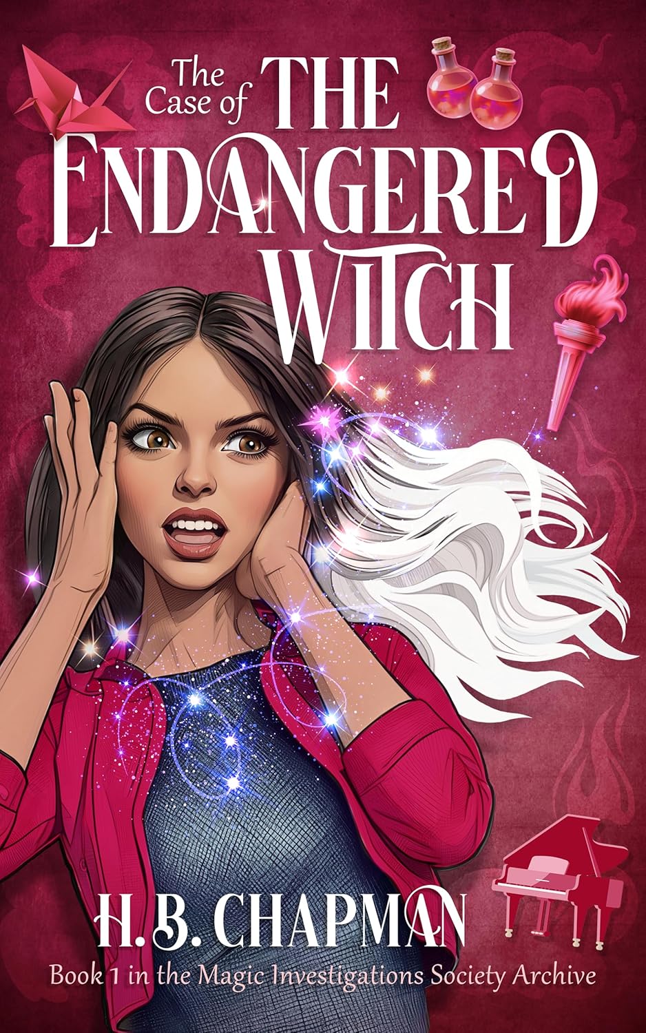 The Case of The Endangered Witch (Magic Investigations Society Archive #1)