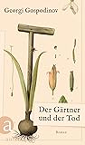 Der Gärtner und d...