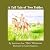 A Tall Tale of Two Teddys by Lawrence Lee Wick Wickstrom A Tall Tale of Two Teddys by Lawrence Lee Wick Wickstrom