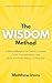 The WISDOM Method: A Biblic...