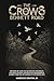 The Crows of Bennett Road by Marcus S. Soutra Jr.