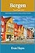 Bergen Travel Guide 2025: E...