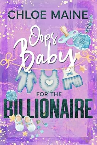 Oops Baby for the Billionaire