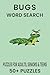 Bugs Word Search Puzzle Boo...