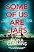 Some of Us Are Liars by Fiona Cummins