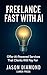 Freelance Fast with AI: Off...