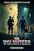 THE VOLUNTEER by Sean Michaels