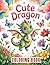 Cute Dragon Coloring Book