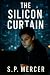 The Silicon Curtain: Revolu...