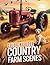 Country Farm Scenes Colorin...