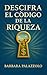 Descifra el Código de la Ri...