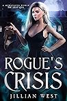 Rogue's Crisis (A Monstrous World: The Next Gen #3)