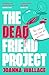 The Dead Friend Project