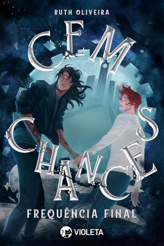 Cem Chances: Frequência Final (Portuguese Edition)