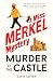 Murder at the Castle (Miss ...
