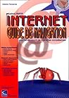 Internet : Guide de Navigation Internet : Guide de Navigation