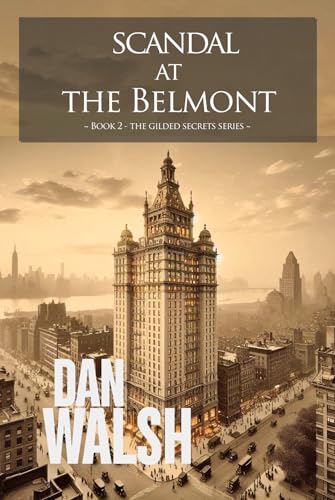 Scandal At The Belmont (The Gilded Secrets Series Book 2)