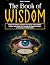The Book of Wisdom by Noah S. Joseph