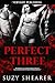 Perfect Three by Suzy Shearer Perfect Three by Suzy Shearer