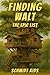 FINDING WALT: The Epic List