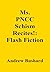 Ms. PNCC Schism Recites!: F...