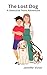 The Lost Dog: A Detective T...