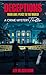 Deceptions: Book One: Peace to the World