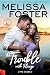 The Trouble with Flings: Fitz Silver (The Silvers at Silver Island #2)