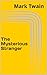 "The Mysterious Stranger(An...