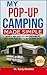 My Pop-Up Camping Made Simple by Barry Knowles