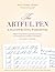The Artful Pen: A Handwriti...