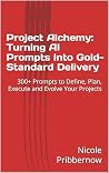 Project Alchemy: ...