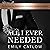 All I Ever Needed by Emily Catlow