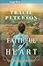 Faithful of Heart: A Second Chance Christian Historical Romance set in 1800s Minnesota (A Minnesota Legacy)