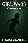 GIRL WARS: Trust no one