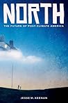North: The Future...