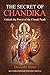 The Secret of Chandika: Unlock the Power of the Chandi Paath