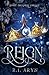Reign (Reign Duology)