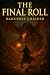The Final Roll: A Dungeons ...