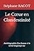Le Cœur en Clandestinité: A...