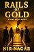 Rails of Gold